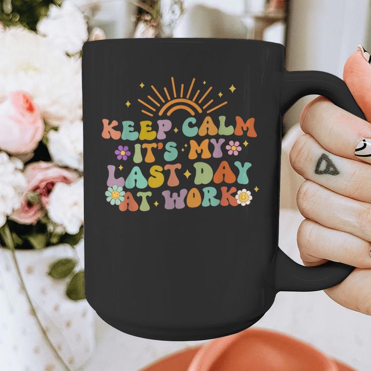 Keep Calm It's My Last Day At Work Groovy Teacher Retro Graphic Print Coffee Mug, Groovy Teacher Gifts, funny design Keep Calm It's My Last Day At Work Groovy Teacher Retro Graphic Print Coffee Mug, Groovy Teacher Gifts, funny design