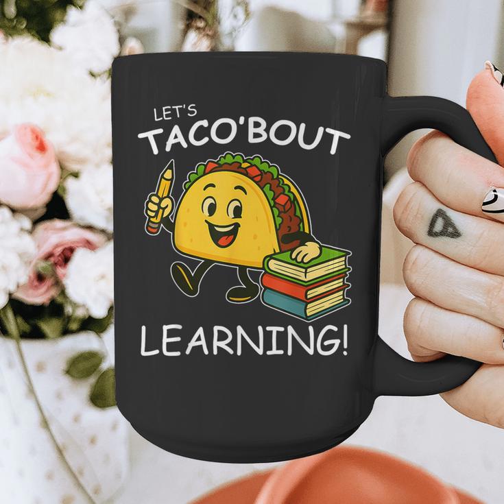 Let's Taco Bout Learning Back To School Teacher Kids Graphic Print Coffee Mug, funny design Let's Taco Bout Learning Back To School Teacher Kids Graphic Print Coffee Mug, funny design