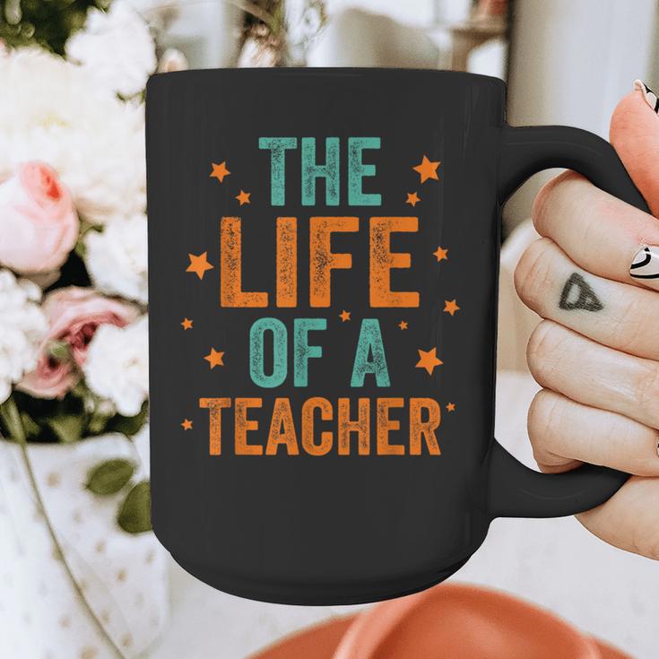 The Life Of A Teacher Graphic Print Coffee Mug, funny design