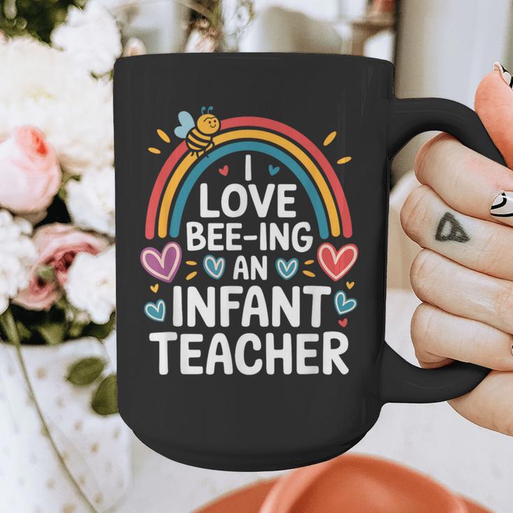 I Love Bee-Ing An Infant Teacher Toddler Teaching Graphic Print Coffee Mug, funny design I Love Bee-Ing An Infant Teacher Toddler Teaching Graphic Print Coffee Mug, funny design