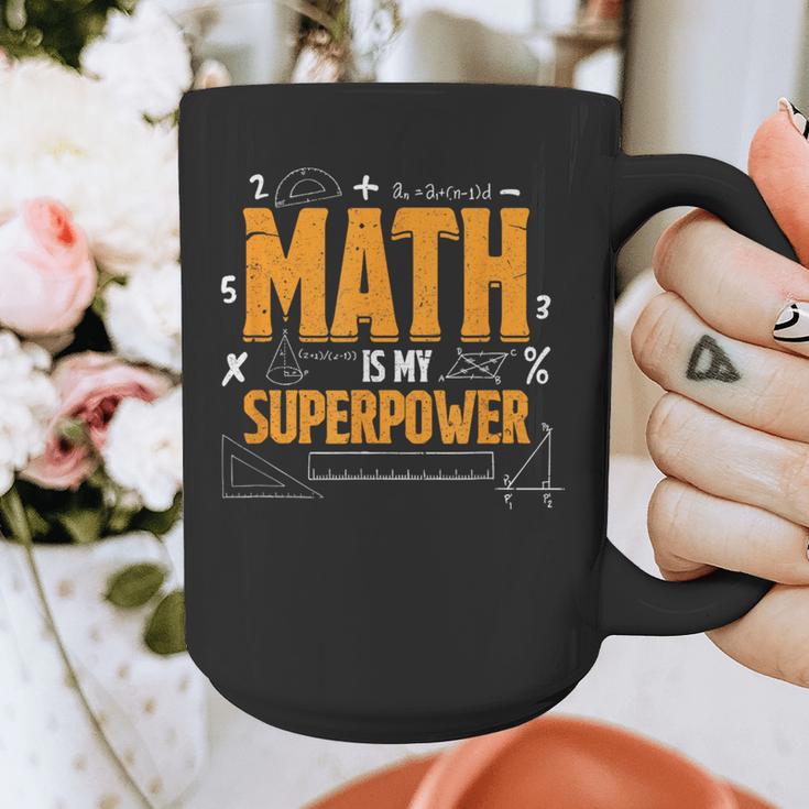 Math Is My Superpower Math Teacher Student Graphic Print Coffee Mug, funny design Math Is My Superpower Math Teacher Student Graphic Print Coffee Mug, funny design
