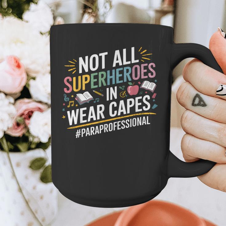 Not All Super Heroes Wear Capes Paraprofessional Teacher Graphic Print Coffee Mug, Super Teacher Gifts, funny design Not All Super Heroes Wear Capes Paraprofessional Teacher Graphic Print Coffee Mug, Super Teacher Gifts, funny design