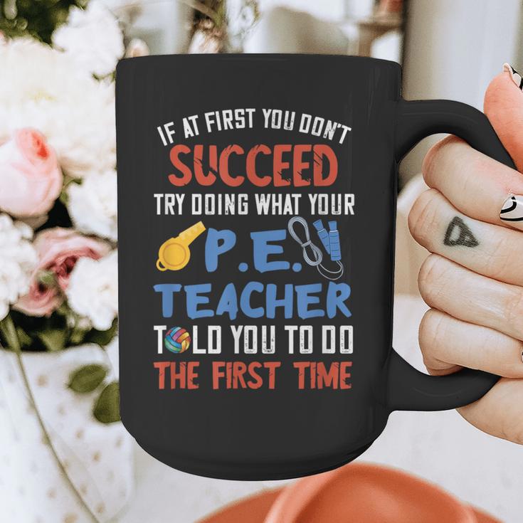 PE Teacher Succeed Sport Teacher School Fitness Gym Class Men Women Graphic Print Coffee Mug, Pe Teacher Gifts, funny design