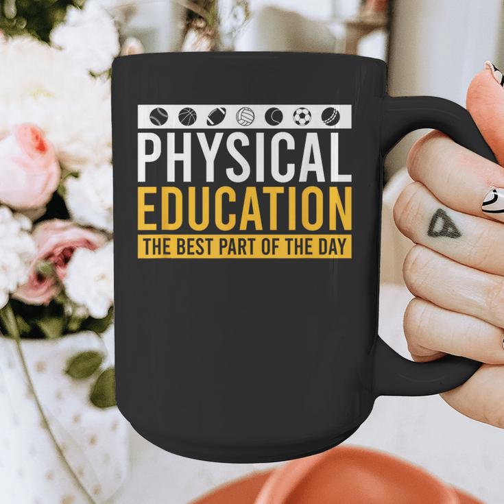 Physical Education Best Part Of The Day Phys Ed Teacher Graphic Print Coffee Mug, funny design