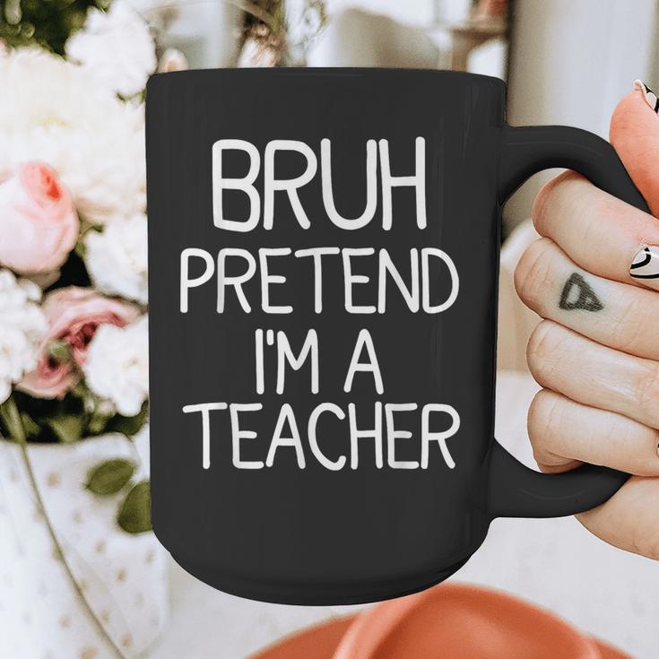 Pretend I'm A Teacher Halloween Costume Graphic Print Coffee Mug, funny design Pretend I'm A Teacher Halloween Costume Graphic Print Coffee Mug, funny design