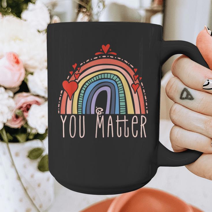 Pretty YOU MATTER Rainbow Positive Message Teachers Kids Graphic Print Coffee Mug, funny design Pretty YOU MATTER Rainbow Positive Message Teachers Kids Graphic Print Coffee Mug, funny design