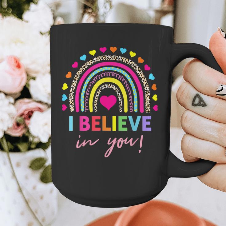 Rainbow I Believe In You Teacher Testing Day Graphic Print Coffee Mug, funny design Rainbow I Believe In You Teacher Testing Day Graphic Print Coffee Mug, funny design