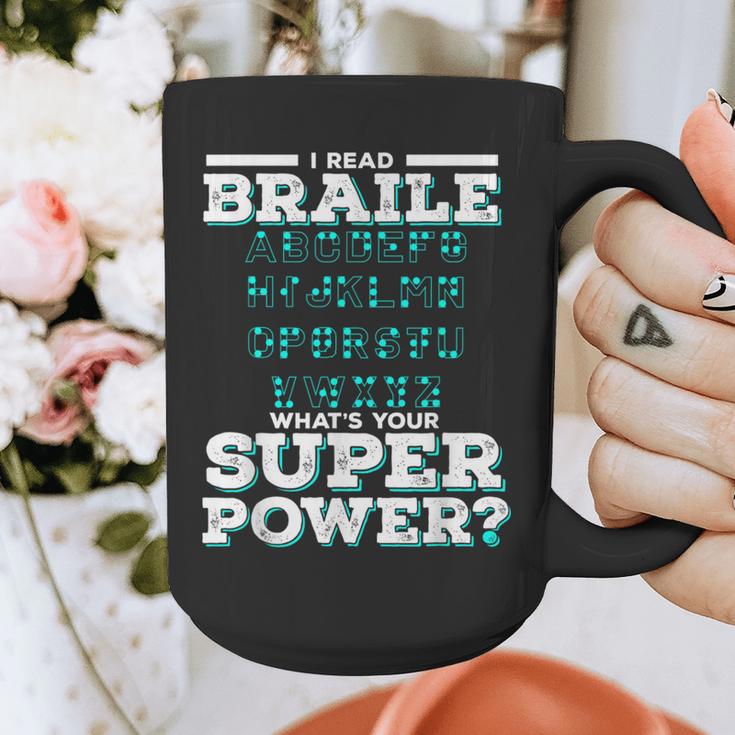 I Read Braille Tell Me Your Superpower Braille Teacher For Men Women Graphic Print Coffee Mug, funny design I Read Braille Tell Me Your Superpower Braille Teacher For Men Women Graphic Print Coffee Mug, funny design