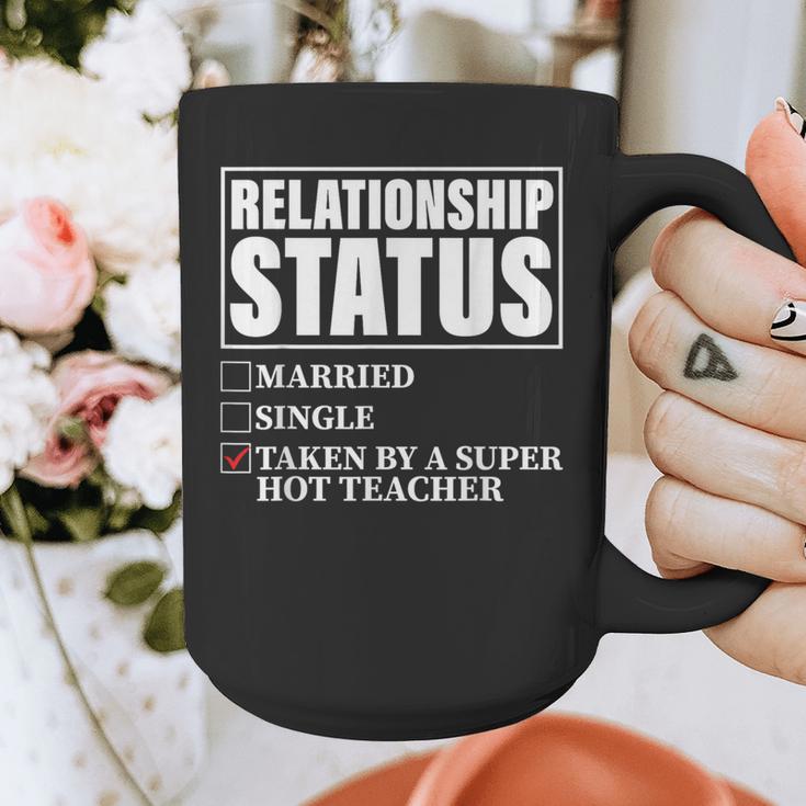 Relationship Status Taken By Super Hot Teacher Graphic Print Coffee Mug, Super Teacher Gifts, funny design Relationship Status Taken By Super Hot Teacher Graphic Print Coffee Mug, Super Teacher Gifts, funny design