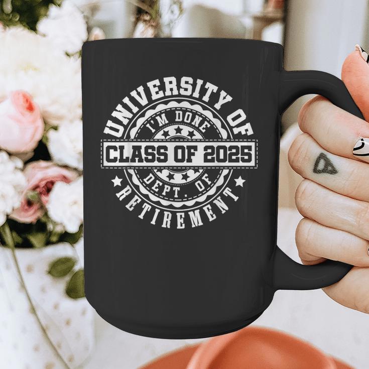Retired 2025 For Teacher Retirement University Of I'm Done Graphic Print Coffee Mug, funny design