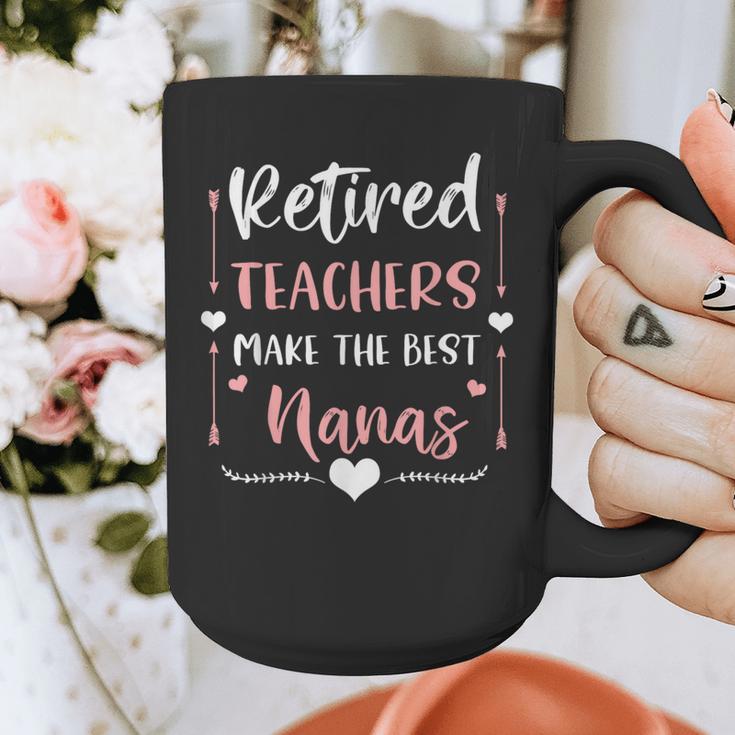 Retired Teachers Make The Best Nanas Cute G Ma Nana Grandma Graphic Print Coffee Mug, funny design