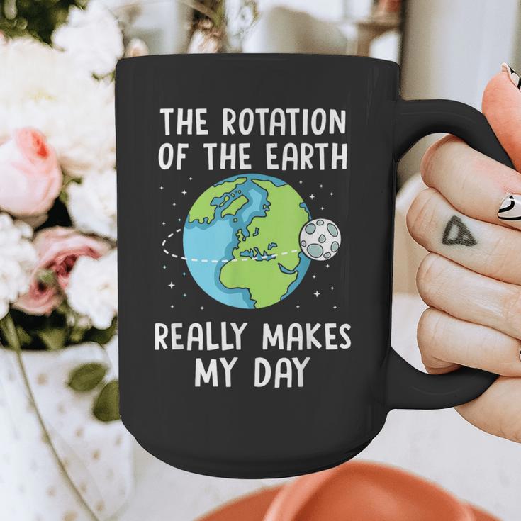 Rotation Of The Earth Makes My Day Science Teacher Earth Day Graphic Print Coffee Mug, Science Teacher Gifts, funny design Rotation Of The Earth Makes My Day Science Teacher Earth Day Graphic Print Coffee Mug, Science Teacher Gifts, funny design