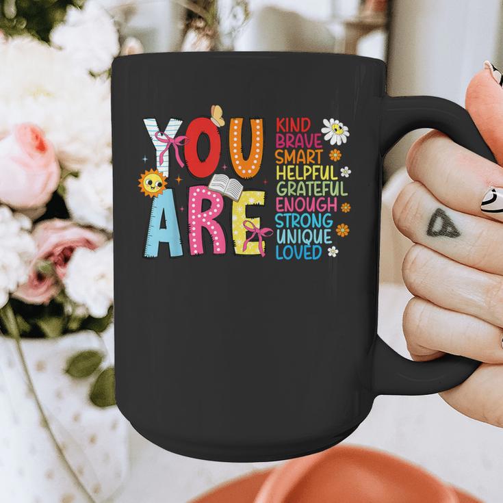 You Are Smart Brave Strong Kind Loved Motivation Teacher Kid Graphic Print Coffee Mug, funny design You Are Smart Brave Strong Kind Loved Motivation Teacher Kid Graphic Print Coffee Mug, funny design