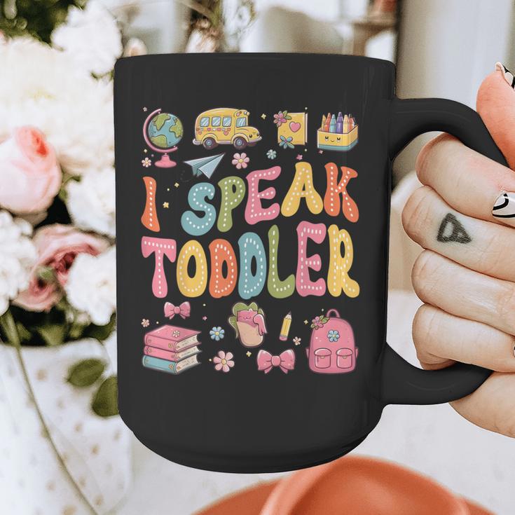 I Speak Toddler Teacher Pre-K Frist Day Back To School Graphic Print Coffee Mug, funny design