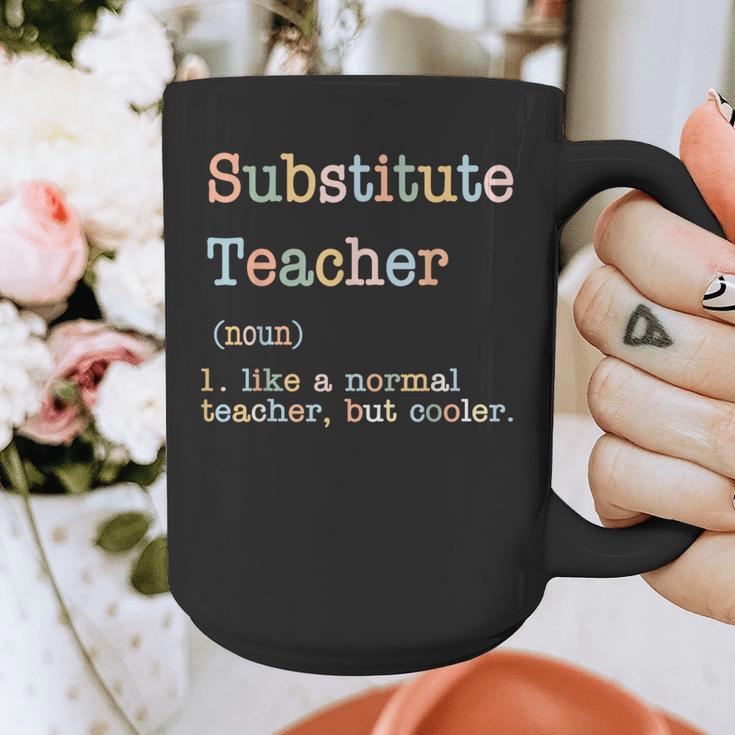 Substitute Teacher Like A Normal Teacher But Cooler Graphic Print Coffee Mug, funny design Substitute Teacher Like A Normal Teacher But Cooler Graphic Print Coffee Mug, funny design