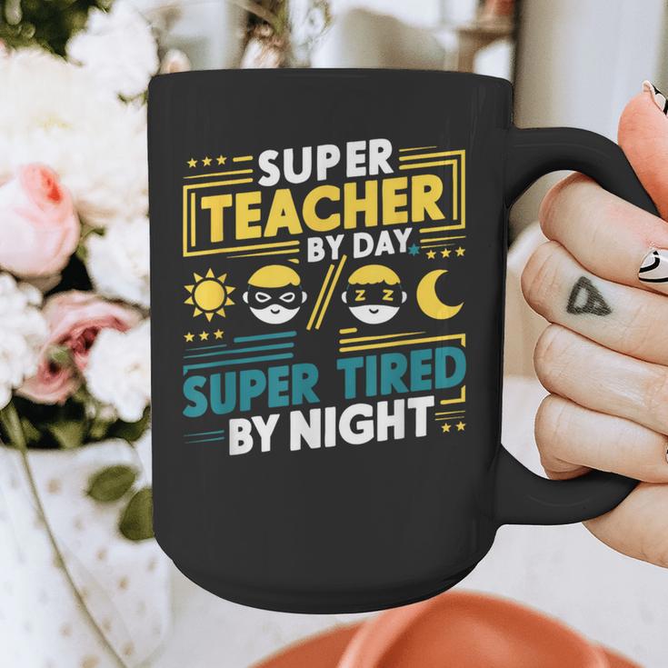 Super Teacher By Day Super Tired By Night Superheroes School Graphic Print Coffee Mug, Super Teacher Gifts, funny design