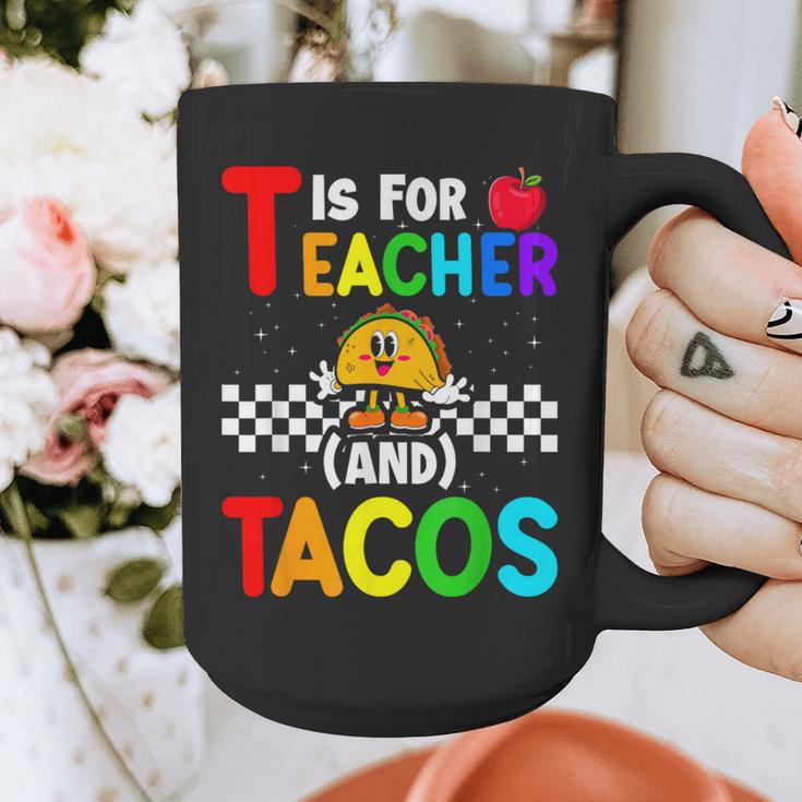T Is For Teacher And Tacos For Teacher & Tacos Lovers Graphic Print Coffee Mug, funny design T Is For Teacher And Tacos For Teacher & Tacos Lovers Graphic Print Coffee Mug, funny design