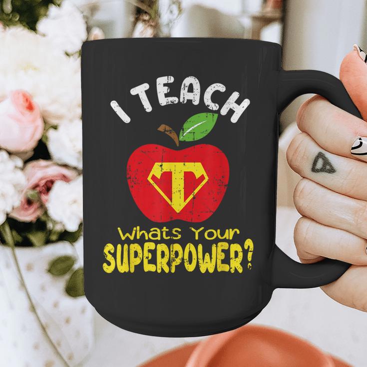 I Teach What's Your Superpower Superhero Teacher Graphic Print Coffee Mug, funny design I Teach What's Your Superpower Superhero Teacher Graphic Print Coffee Mug, funny design