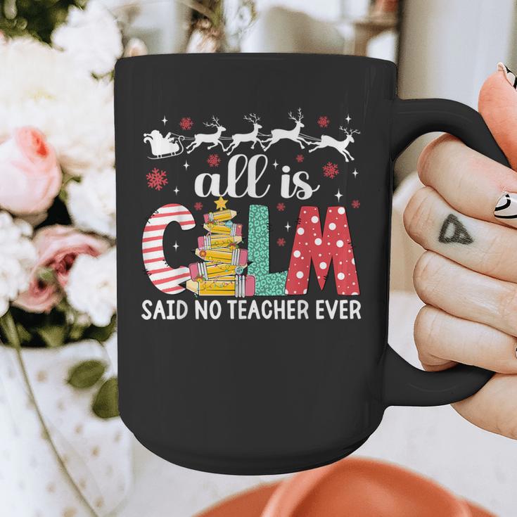 Teacher All Calm Said No Teacher Christmas Pencil Tree Graphic Print Coffee Mug, funny design Teacher All Calm Said No Teacher Christmas Pencil Tree Graphic Print Coffee Mug, funny design
