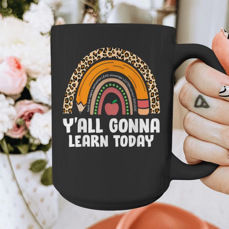 Teacher First Day Of School Y'All Gonna Learn Today Graphic Print Coffee Mug, funny design Teacher First Day Of School Y'All Gonna Learn Today Graphic Print Coffee Mug, funny design