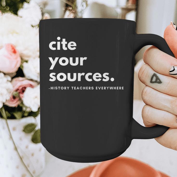 History Teacher Cite Your Sources Graphic Print Coffee Mug, History Teacher Gifts, funny design History Teacher Cite Your Sources Graphic Print Coffee Mug, History Teacher Gifts, funny design