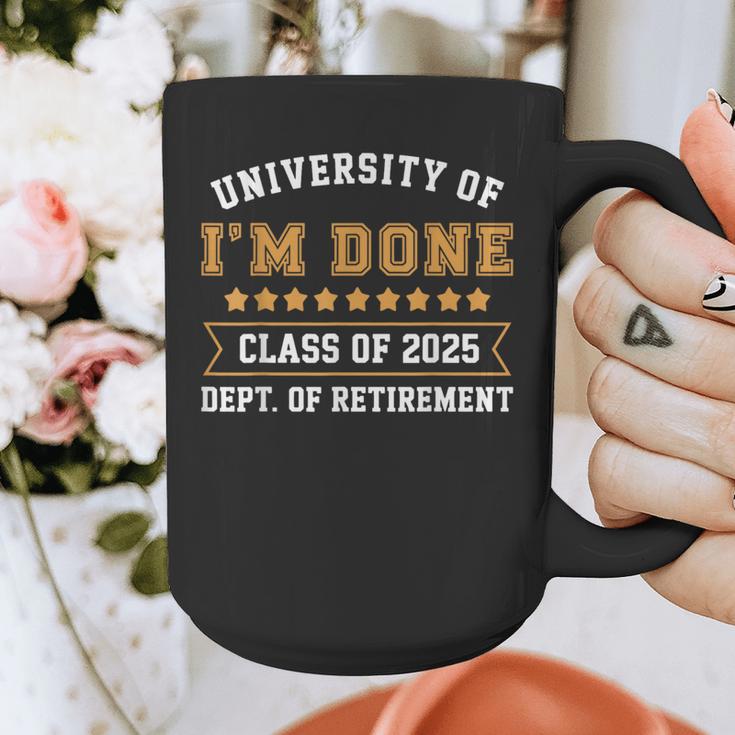 University Of I'm Done Teacher Retirement 2025 Graphic Print Coffee Mug, funny design University Of I'm Done Teacher Retirement 2025 Graphic Print Coffee Mug, funny design