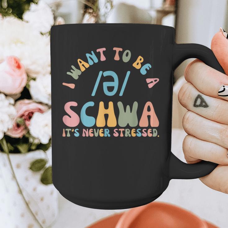 I Want To Be a SCHWA It's Never Stressed Reading Teacher Graphic Print Coffee Mug, funny design