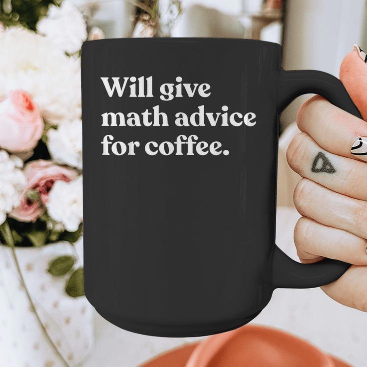 Will Give Math Advice For Coffee Math Teacher Graphic Print Coffee Mug, funny design Will Give Math Advice For Coffee Math Teacher Graphic Print Coffee Mug, funny design