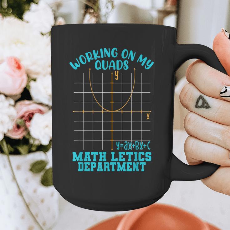 Working On My Quads Algebra Math Teacher Humor Graphic Print Coffee Mug, funny design Working On My Quads Algebra Math Teacher Humor Graphic Print Coffee Mug, funny design
