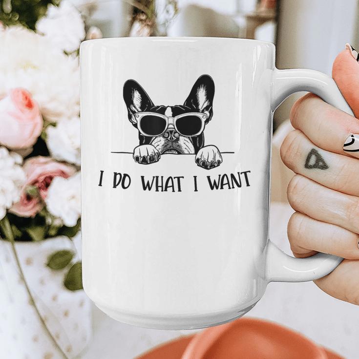 Boston Terrier Dog Owner I Do What I Want Pet Graphic Print Coffee Mug, funny design
