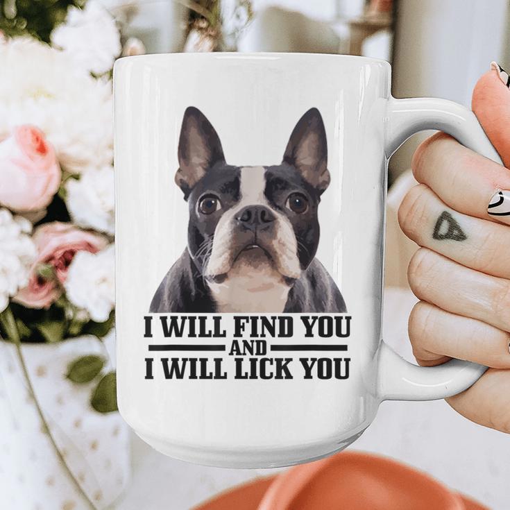 Boston Terrier Will Find And Lick You Bostie Mom Graphic Print Coffee Mug, Couple Gifts, Mom Gifts, Boston Terrier Mom Gifts, funny design