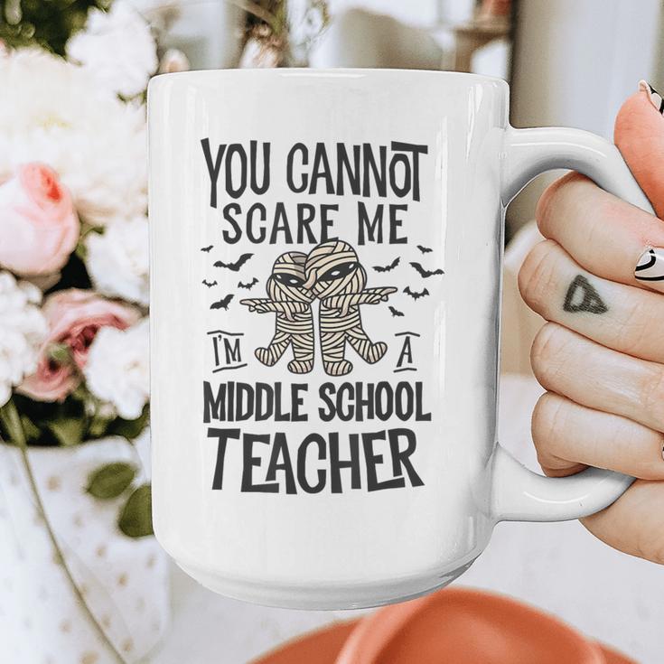 You Cannot Scare Me I'm A Middle School Teacher Halloween Graphic Print Coffee Mug, funny design You Cannot Scare Me I'm A Middle School Teacher Halloween Graphic Print Coffee Mug, funny design