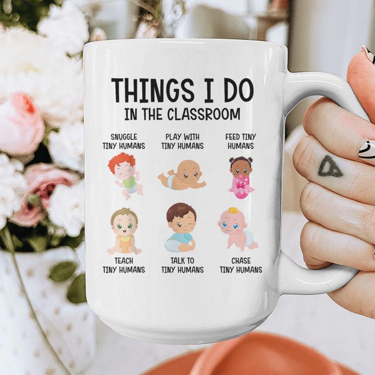 Daycare Preschool Infant Teacher Thing I Do In The Classroom Graphic Print Coffee Mug, funny design