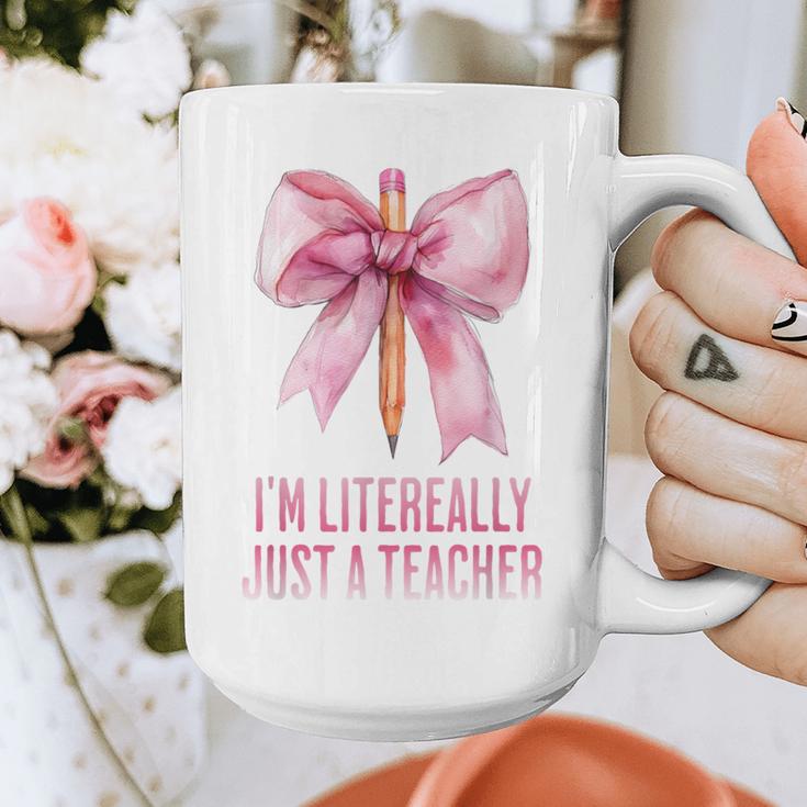 I'm Literally Just a Teacher Pencil Coquette Bow School Graphic Print Coffee Mug, funny design I'm Literally Just a Teacher Pencil Coquette Bow School Graphic Print Coffee Mug, funny design