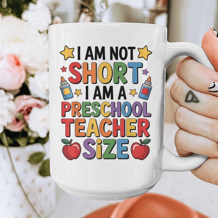 I'm Not Short I'm A Preschool Teacher Size Quote Women Graphic Print Coffee Mug, funny design