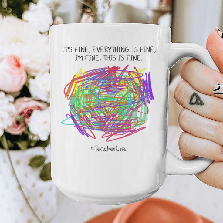 It's Fine Everything Is Fine I'm Fine Pre K Teacher Life For Men Women Girls Kids Graphic Print Coffee Mug, funny design It's Fine Everything Is Fine I'm Fine Pre K Teacher Life For Men Women Girls Kids Graphic Print Coffee Mug, funny design