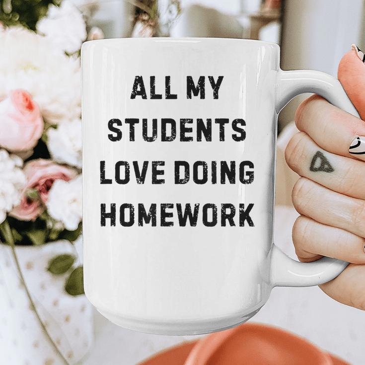 All My Students Love Doing Homework Teacher Lie Party Graphic Print Coffee Mug, funny design All My Students Love Doing Homework Teacher Lie Party Graphic Print Coffee Mug, funny design