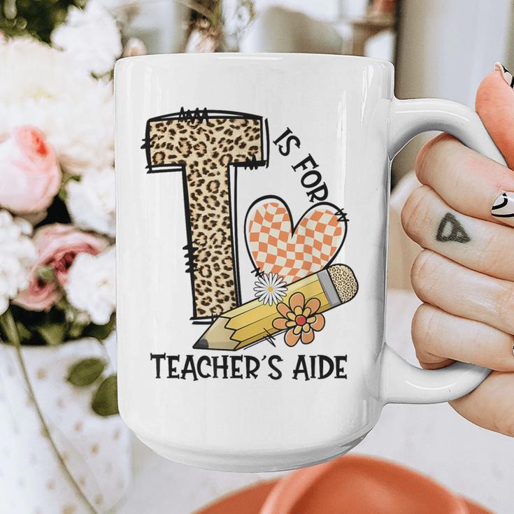 T Is For Teacher’s Aide Back To First Day Of School Leopard Men Women Girls Kids Graphic Print Coffee Mug, funny design T Is For Teacher’s Aide Back To First Day Of School Leopard Men Women Girls Kids Graphic Print Coffee Mug, funny design