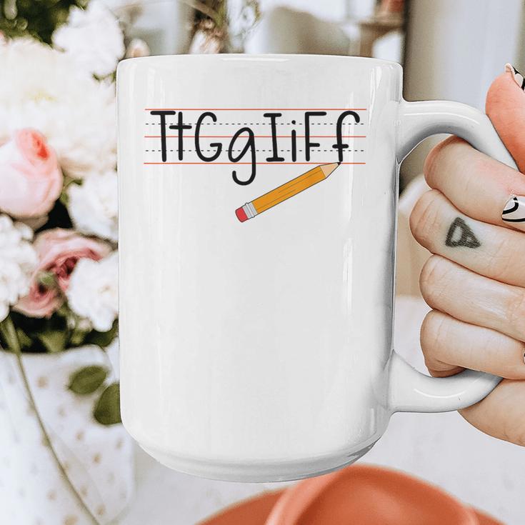 Tt Gg Ii Ff Tgif Teachers Students Tee Graphic Print Coffee Mug, funny design
