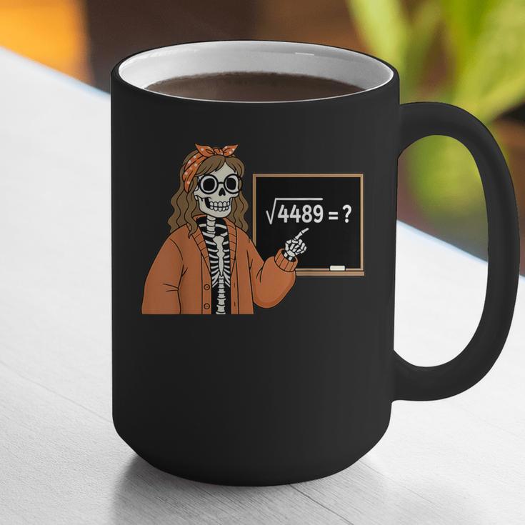 67 Math Teacher Skeleton Halloween Root 4489 Messy Bun Women Graphic Print Coffee Mug, funny gift 67 Math Teacher Skeleton Halloween Root 4489 Messy Bun Women Graphic Print Coffee Mug, funny gift