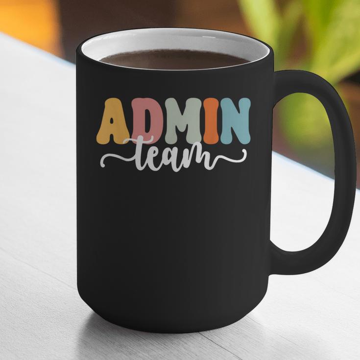 Admin Team Back To School Teachers Students Admin Squad Graphic Print Coffee Mug, funny gift Admin Team Back To School Teachers Students Admin Squad Graphic Print Coffee Mug, funny gift
