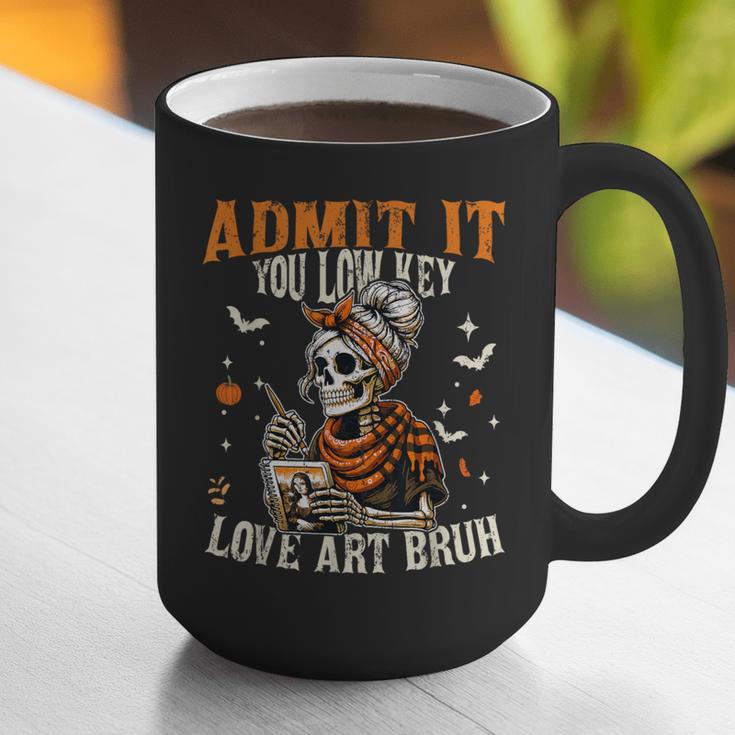 Admit It You Low Key Love Art Bruh Halloween Art Teacher Graphic Print Coffee Mug, funny gift Admit It You Low Key Love Art Bruh Halloween Art Teacher Graphic Print Coffee Mug, funny gift