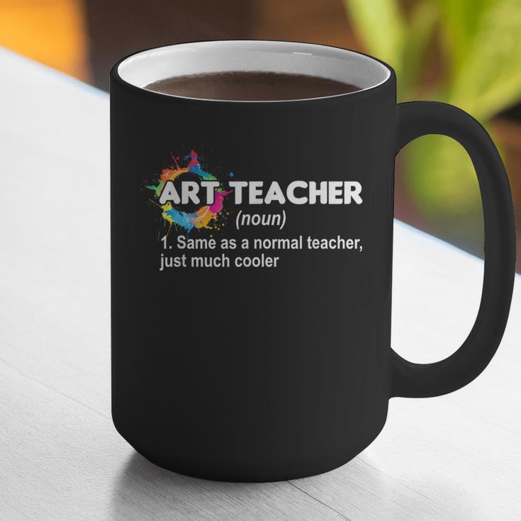 Art Teacher Definition Arts Artist Artistic Graphic For Men Women Girls Kids Graphic Print Coffee Mug, funny gift Art Teacher Definition Arts Artist Artistic Graphic For Men Women Girls Kids Graphic Print Coffee Mug, funny gift