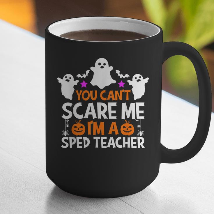 You Can't Scare Me I'm A SPED Teacher Shirt Halloween For Men Women Graphic Print Coffee Mug, funny gift You Can't Scare Me I'm A SPED Teacher Shirt Halloween For Men Women Graphic Print Coffee Mug, funny gift