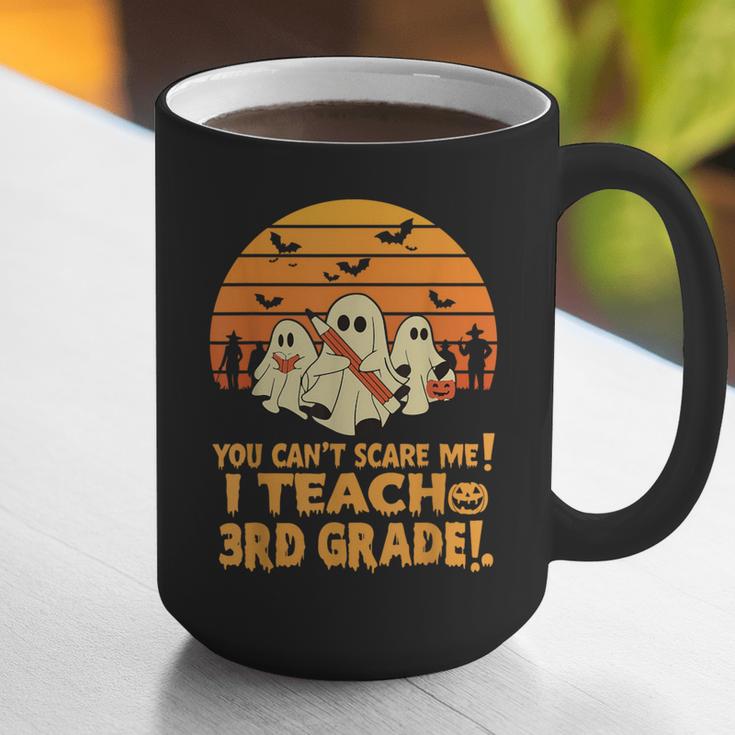 You Can't Scare Me I Teach 3rd Grade Teacher Halloween Men Women Kids Graphic Print Coffee Mug, funny gift