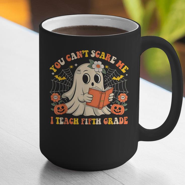 You Can't Scare Me I Teach Fifth Grade Halloween Teacher Graphic Print Coffee Mug, funny gift You Can't Scare Me I Teach Fifth Grade Halloween Teacher Graphic Print Coffee Mug, funny gift