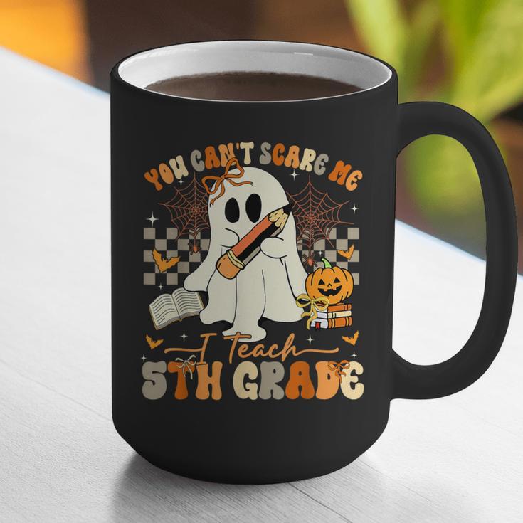 You Can't Scare Me I Teach Fifth Grade Teacher Halloween Graphic Print Coffee Mug, funny gift You Can't Scare Me I Teach Fifth Grade Teacher Halloween Graphic Print Coffee Mug, funny gift