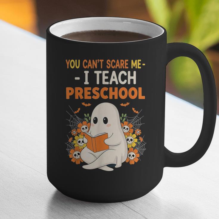 You Cant Scare Me I Teach Preschool Halloween Teacher Graphic Print Coffee Mug, funny gift You Cant Scare Me I Teach Preschool Halloween Teacher Graphic Print Coffee Mug, funny gift
