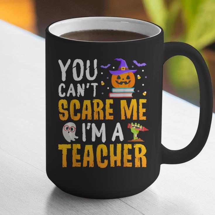 You Cant Scare Me Im A Teacher Halloween Trick Or Teach 2024 Graphic Print Coffee Mug, funny gift You Cant Scare Me Im A Teacher Halloween Trick Or Teach 2024 Graphic Print Coffee Mug, funny gift