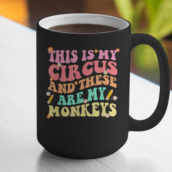 This Is My Circus And These Are My Monkeys School Teacher Graphic Print Coffee Mug, funny gift This Is My Circus And These Are My Monkeys School Teacher Graphic Print Coffee Mug, funny gift